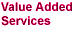 Value Added Services